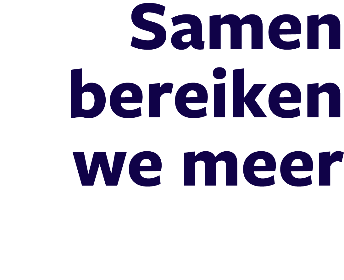 Samen bereiken we meer 